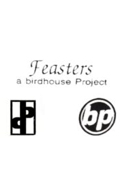 Birdhouse – Feasters 1992 one on netflix