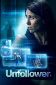 Unfollower 2021 one on netflix