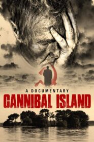Cannibal Island 2009 one on netflix