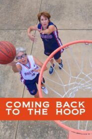 Coming Back to the Hoop 2014 one on netflix