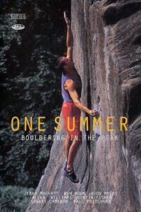 One Summer: Bouldering in the Peak 1994 one on netflix