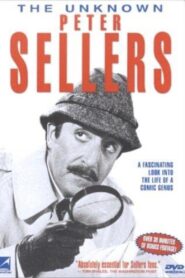 The Unknown Peter Sellers 2000 one on netflix