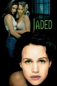 Jaded 1998 one on netflix
