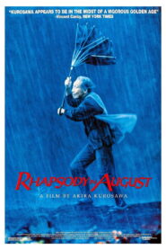 Rhapsody in August 1991 one on netflix