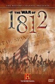 First Invasion: The War of 1812 2004 one on netflix