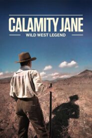 Calamity Jane: Legend of The West 2014 one on netflix