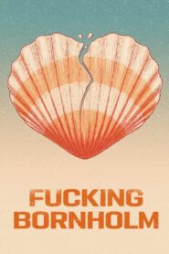 Fucking Bornholm 2022 one on netflix