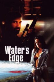 Water’s Edge 2003 one on netflix