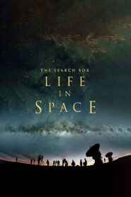 The Search for Life in Space 2016 one on netflix