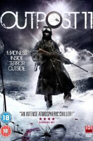 Outpost 11 2012 one on netflix