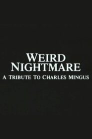 Weird Nightmare 1993 one on netflix