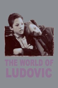 The World of Ludovic 1993 one on netflix