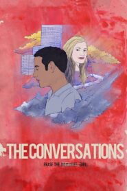 The Conversations 2016 one on netflix
