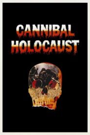 Cannibal Holocaust 1980 one on netflix
