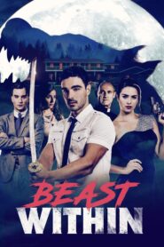 Beast Within 2019 one on netflix