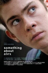 Something About Alex 2017 one on netflix