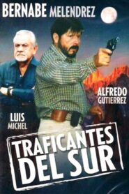 Traficantes Del Sur 1998 one on netflix