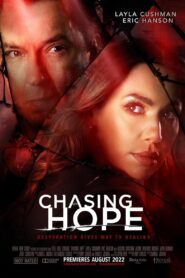 Chasing Hope 2024 one on netflix