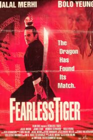 Fearless Tiger 1991 one on netflix