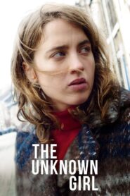 The Unknown Girl 2016 one on netflix