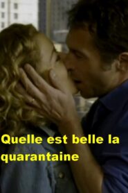 Qu’elle est belle la quarantaine 2003 one on netflix