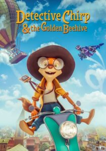 Detective Chirp & the Golden Beehive 2022 one on netflix
