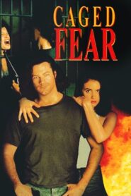 Caged Fear 1991 one on netflix