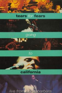 Tears For Fears – Going To California 1990 one on netflix