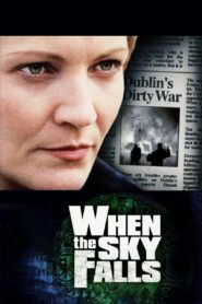 When the Sky Falls 2000 one on netflix