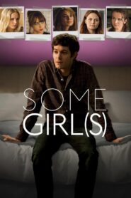 Some Girl(s) 2013 one on netflix