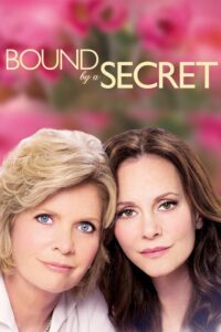 Bound By a Secret 2009 one on netflix