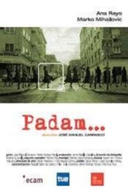 Padam… 2006 one on netflix