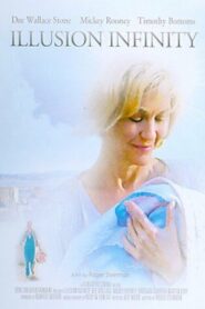 Illusion Infinity 2004 one on netflix