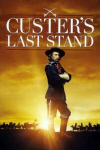 Custer’s Last Stand 2012 one on netflix