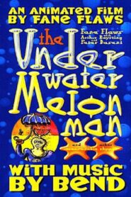The Underwater Melon Man 2001 one on netflix
