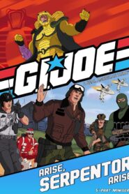 G.I. Joe: Arise, Serpentor, Arise! 1986 one on netflix