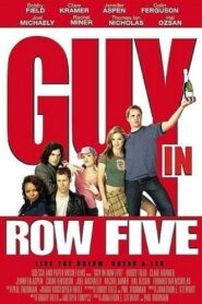 Guy in Row Five 2005 one on netflix