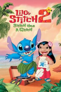 Lilo & Stitch 2: Stitch Has a Glitch 2005 one on netflix