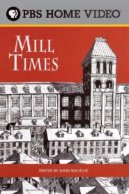 David Macaulay: Mill Times 2001 one on netflix