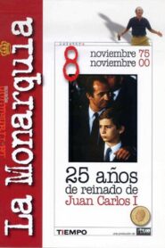 Juan Carlos I: 25 años de reinado 2000 one on netflix