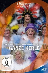 Ohnsorg-Theater – Ganze Kerle 2011 one on netflix