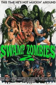 Swamp Zombies 2 2018 one on netflix