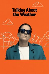 Talking About the Weather 2022 one on netflix