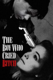 The Boy Who Cried Bitch 1991 one on netflix