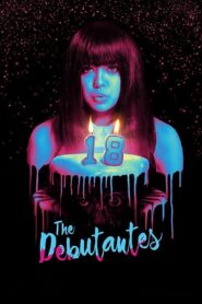 The Debutantes 2017 one on netflix