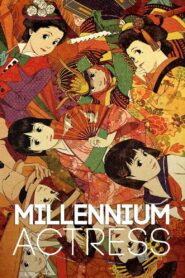 Millennium Actress 2002 one on netflix