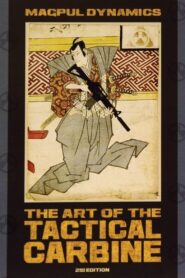 MD: The Art of the Tactical Carbine 2008 one on netflix