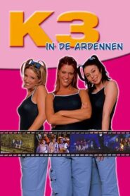 K3 in de Ardennen 2003 one on netflix