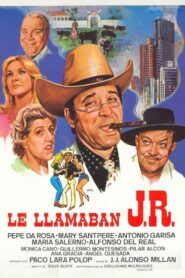 Le llamaban J.R. 1982 one on netflix