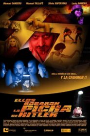 Ellos robaron la picha de Hitler 2008 one on netflix